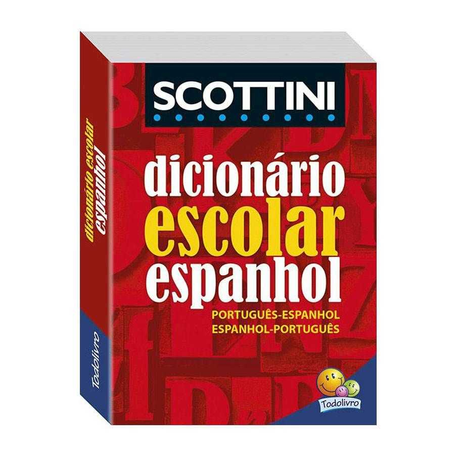 Dicionário Espanhol-Português / Espanhol-Português Todolivro Scottini ...