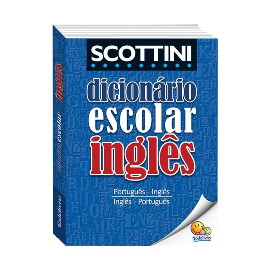 Dicionário Inglês-Português / Português-Inglês Scottini - Todolivro 30. ...