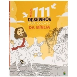 Livro de Colorir Meus 111 Desenhos para Colorir: Da Biblia Todolivro