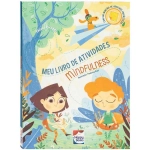 Livro de Atividades Meu Livro de Atividades Mindfulness Happy Books