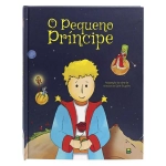 Livro Infantil 3 a 5 Anos My First Classicos: O Pequeno Príncipe Todolivro