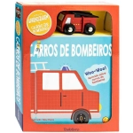 Livro Infantil 3 a 5 Anos -Veículos Divertidos: Carro de Bombeiros Todolivro