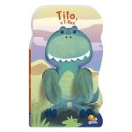 Livro Infantil Dedoches Animais Tito T-Rex Todolivro