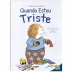 Livro Infantil 3 a 6 Anos Como eu me Sinto TodoLivro