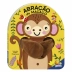 Livro Infantil Dedoches Abracao de Macaco Todolivro