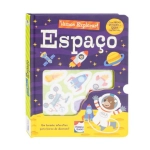 Livro Infantil 4 a 6 Anos Vamos Explorar! Espaço Happy Books