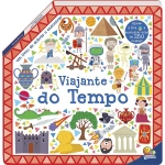 Livro Infantil 4 a 6 Anos Viajante do Tempo Todolivro 