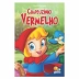 Livro Infantil 3 a 5 Anos Classic Stars: Chapeuzinho Vermelho Todolivro